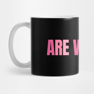 Are we free Mug